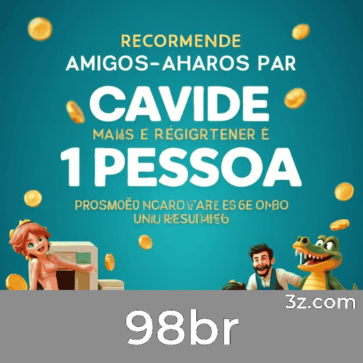98br: Cassino Online de Confiança e Pagamentos Rápidos